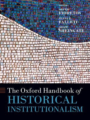 cover image of The Oxford Handbook of Historical Institutionalism